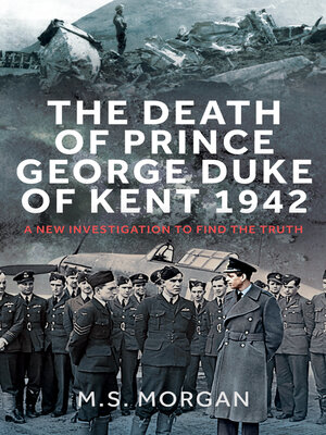 cover image of The Death of Prince George, Duke of Kent, 1942